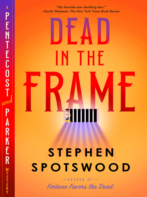 Title details for Dead in the Frame by Stephen Spotswood - Wait list